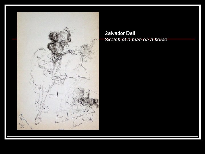 Salvador Dali Sketch of a man on a horse 