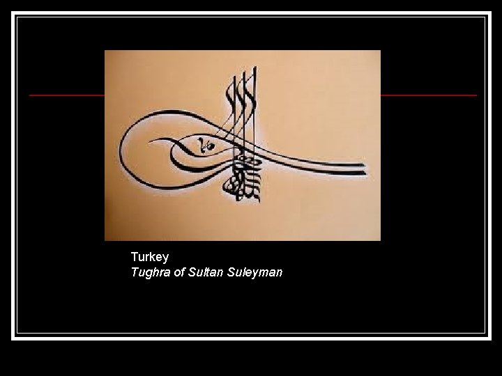 Turkey Tughra of Sultan Suleyman 