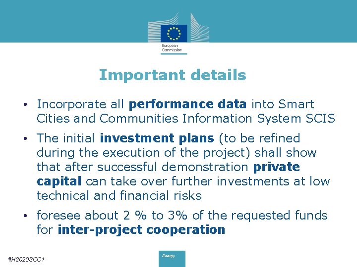 Important details • Incorporate all performance data into Smart Cities and Communities Information System