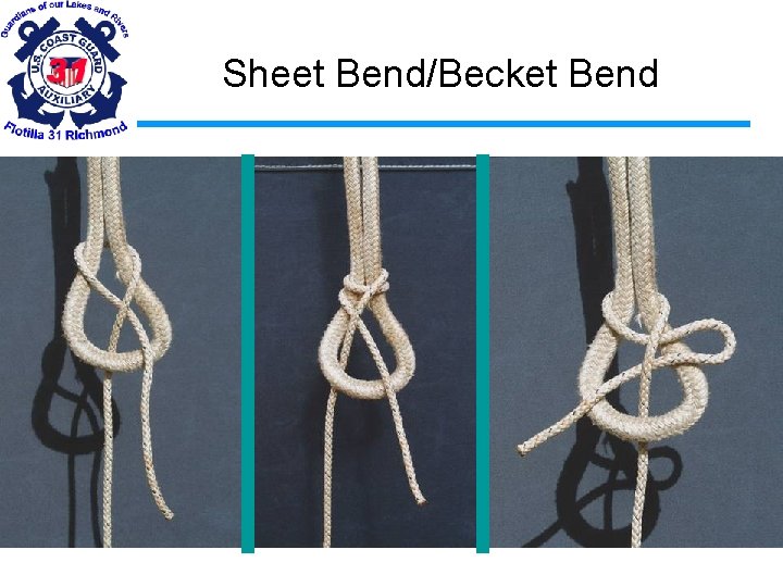 Sheet Bend/Becket Bend 