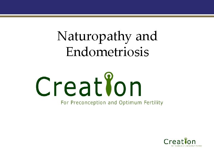 Naturopathy and Endometriosis 