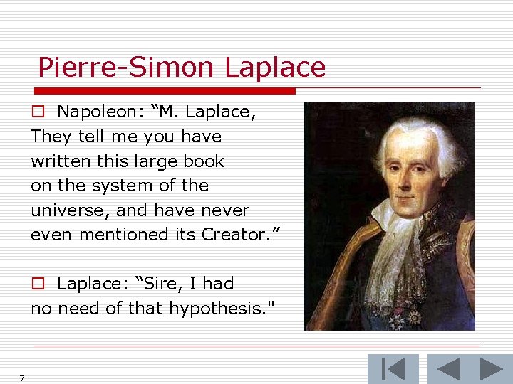 Pierre-Simon Laplace o Napoleon: “M. Laplace, They tell me you have written this large