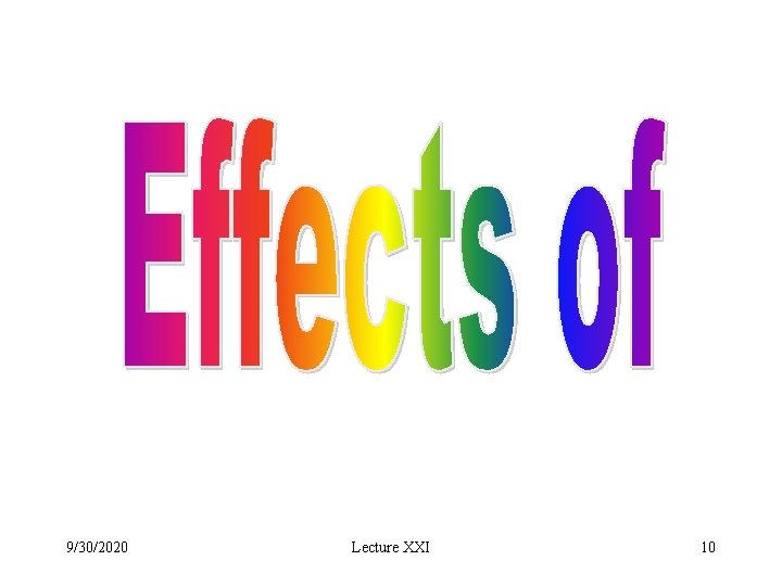 9/30/2020 Lecture XXI 10 9/30/2020 Lecture XXI 10