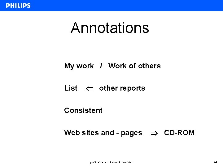Annotations My work / Work of others List other reports Consistent Web sites and