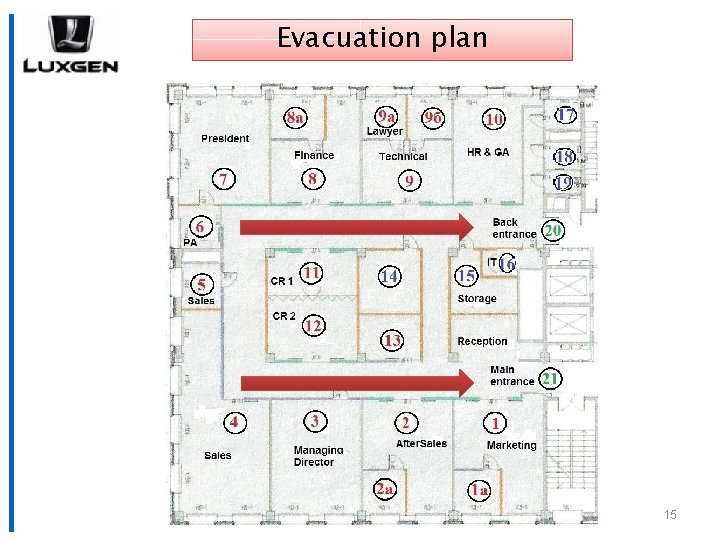 Evacuation plan 15 