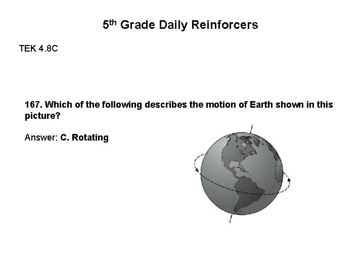 5 th Grade Daily Reinforcers TEK 4. 8 C 167. Which of the following 5 th Grade Daily Reinforcers TEK 4. 8 C 167. Which of the following