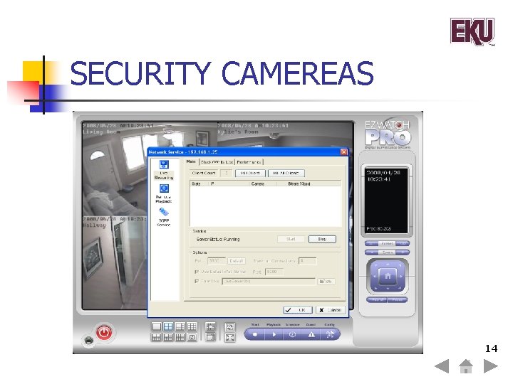 SECURITY CAMEREAS 14 