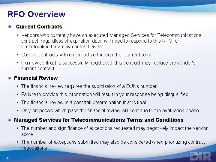 RFO Overview Current Contracts • Vendors who currently have an executed Managed Services for RFO Overview Current Contracts • Vendors who currently have an executed Managed Services for