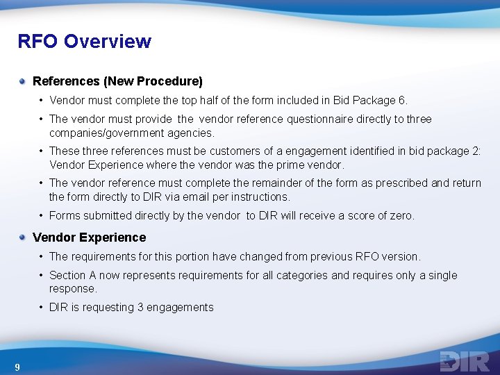 RFO Overview References (New Procedure) • Vendor must complete the top half of the RFO Overview References (New Procedure) • Vendor must complete the top half of the