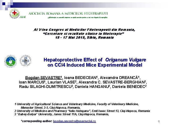 Al V-lea Congres al Medicilor Fitoterapeuti din Romania, “Cercetare si rezultate clinice in fitoterapie”