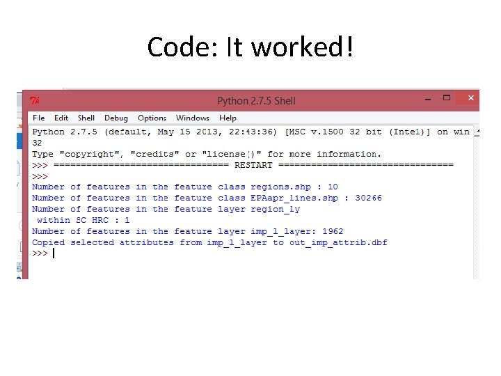 Code: It worked! Code: It worked!