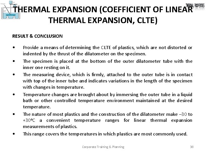 THERMAL EXPANSION (COEFFICIENT OF LINEAR THERMAL EXPANSION, CLTE) RESULT & CONCLUSION • • •