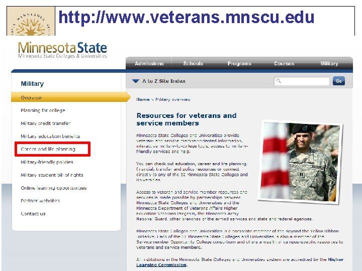http: //www. veterans. mnscu. edu Slide 14 http: //www. veterans. mnscu. edu Slide 14