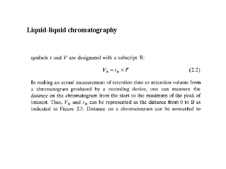 Liquid-liquid chromatography 