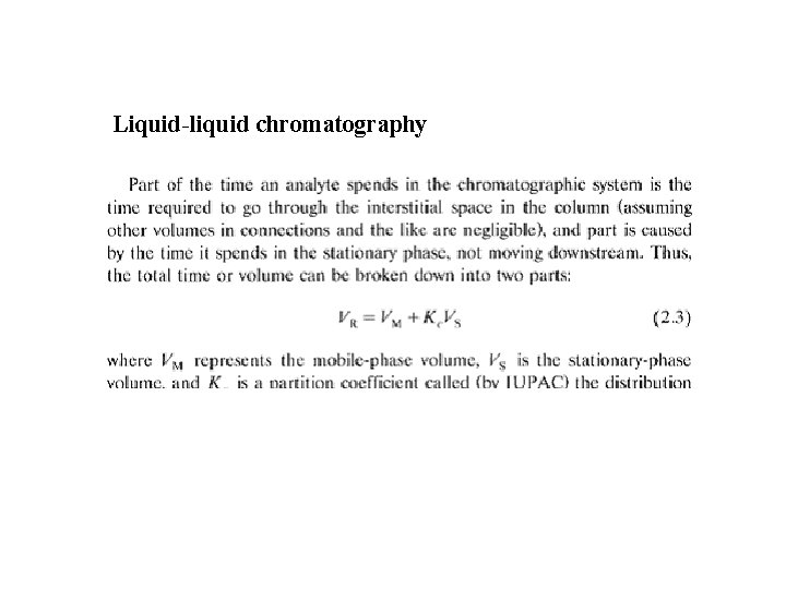 Liquid-liquid chromatography 