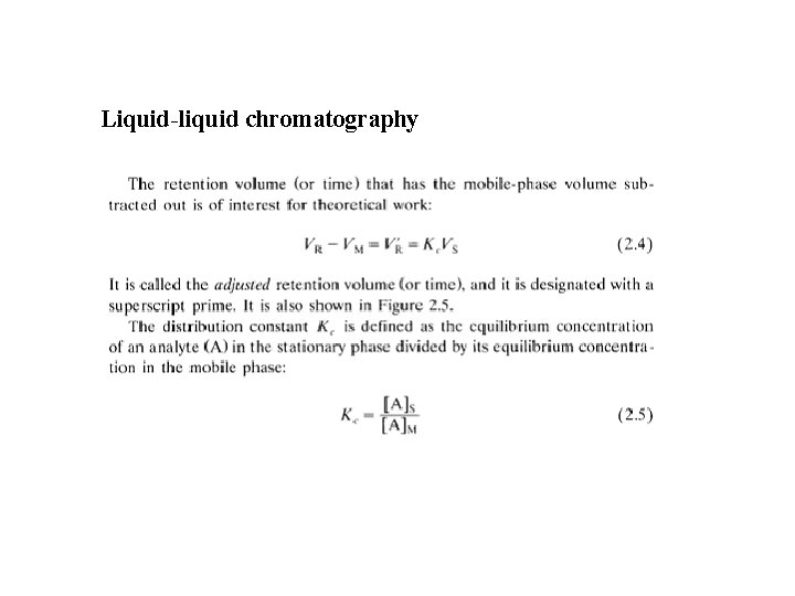 Liquid-liquid chromatography 
