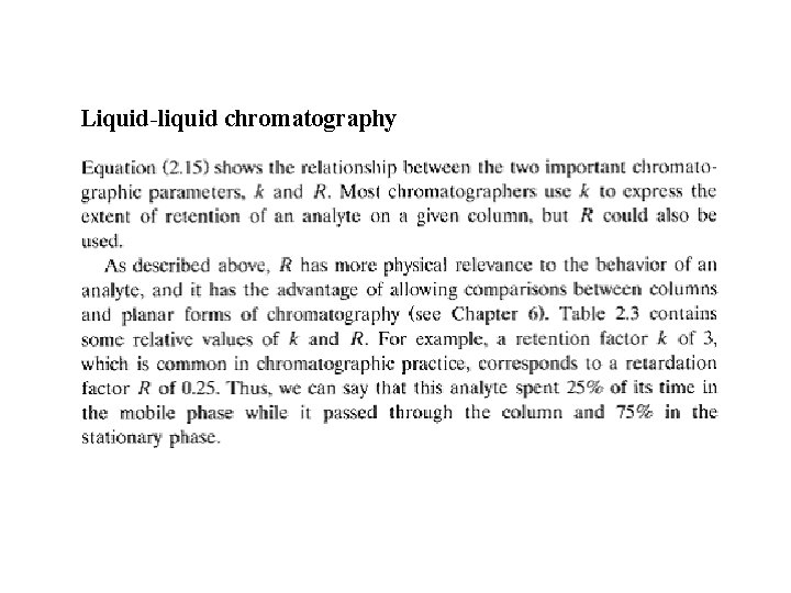 Liquid-liquid chromatography 