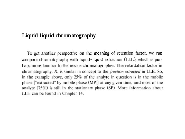 Liquid-liquid chromatography 