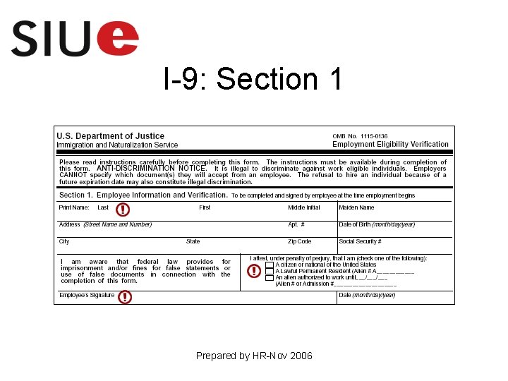 I-9: Section 1 Prepared by HR-Nov 2006 