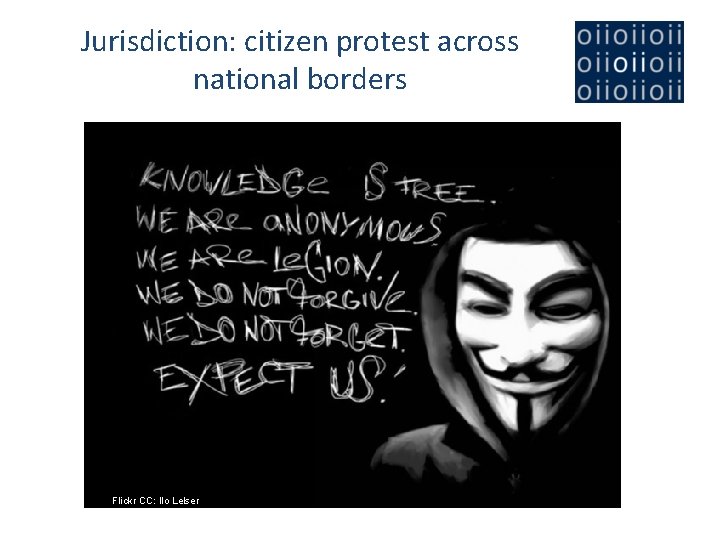 Jurisdiction: citizen protest across national borders Flickr CC: Ilo Lelser 
