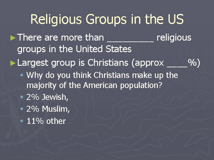 Religious Groups in the US ► There are more than _____ religious groups in