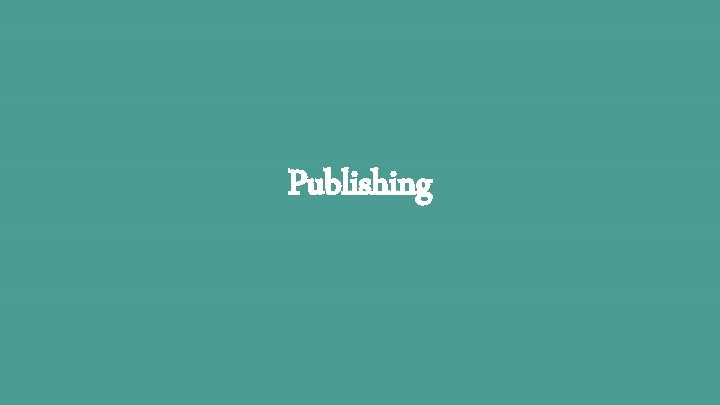 Publishing 
