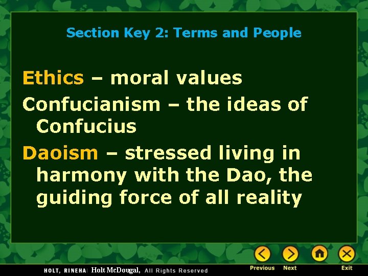 Section Key 2: Terms and People Ethics – moral values Confucianism – the ideas Section Key 2: Terms and People Ethics – moral values Confucianism – the ideas