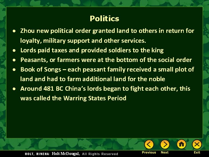 Politics Zhou new political order granted land to others in return for loyalty, military Politics Zhou new political order granted land to others in return for loyalty, military