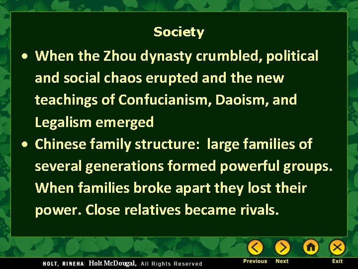 Society When the Zhou dynasty crumbled, political and social chaos erupted and the new Society When the Zhou dynasty crumbled, political and social chaos erupted and the new