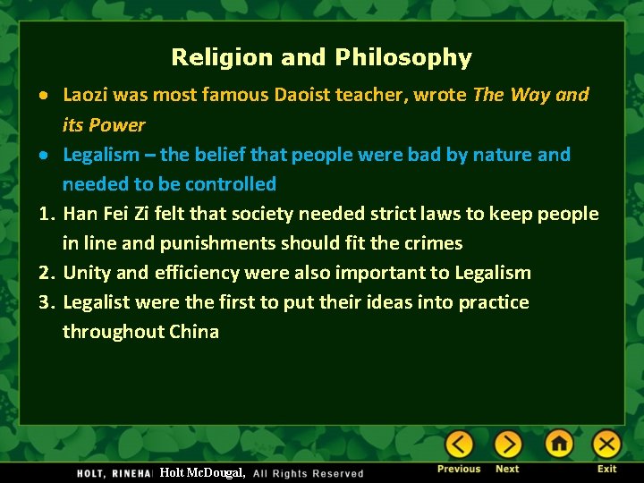 Religion and Philosophy Laozi was most famous Daoist teacher, wrote The Way and its Religion and Philosophy Laozi was most famous Daoist teacher, wrote The Way and its