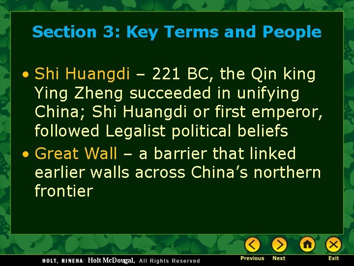 Section 3: Key Terms and People • Shi Huangdi – 221 BC, the Qin Section 3: Key Terms and People • Shi Huangdi – 221 BC, the Qin