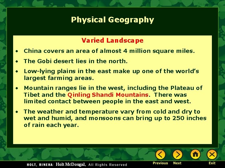 Physical Geography Varied Landscape • China covers an area of almost 4 million square Physical Geography Varied Landscape • China covers an area of almost 4 million square