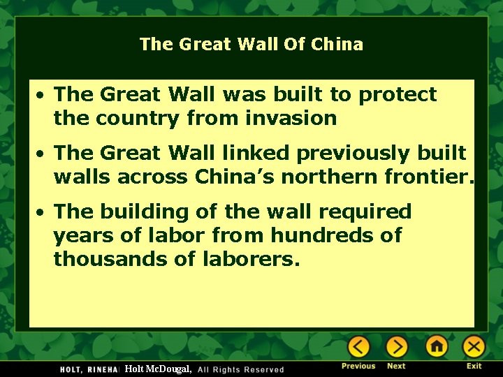 The Great Wall Of China • The Great Wall was built to protect the The Great Wall Of China • The Great Wall was built to protect the