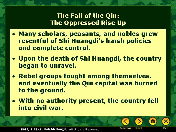 The Fall of the Qin: The Oppressed Rise Up • Many scholars, peasants, and The Fall of the Qin: The Oppressed Rise Up • Many scholars, peasants, and