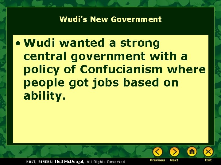 Wudi’s New Government • Wudi wanted a strong central government with a policy of Wudi’s New Government • Wudi wanted a strong central government with a policy of