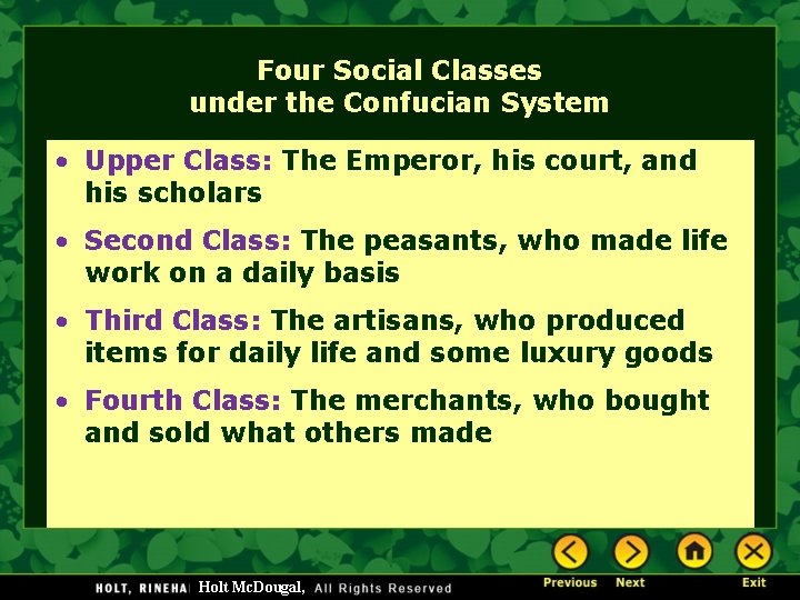 Four Social Classes under the Confucian System • Upper Class: The Emperor, his court, Four Social Classes under the Confucian System • Upper Class: The Emperor, his court,