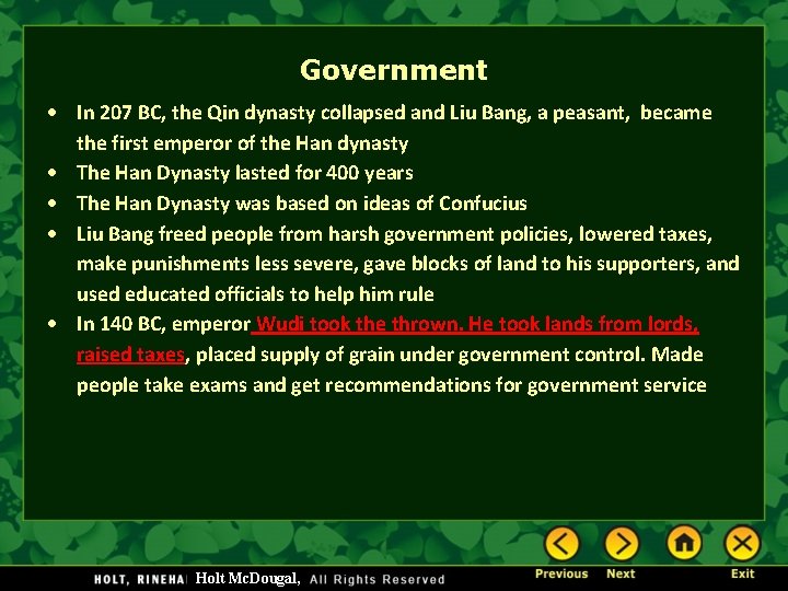 Government In 207 BC, the Qin dynasty collapsed and Liu Bang, a peasant, became Government In 207 BC, the Qin dynasty collapsed and Liu Bang, a peasant, became