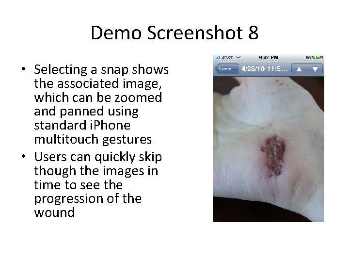 Demo Screenshot 8 • Selecting a snap shows the associated image, which can be