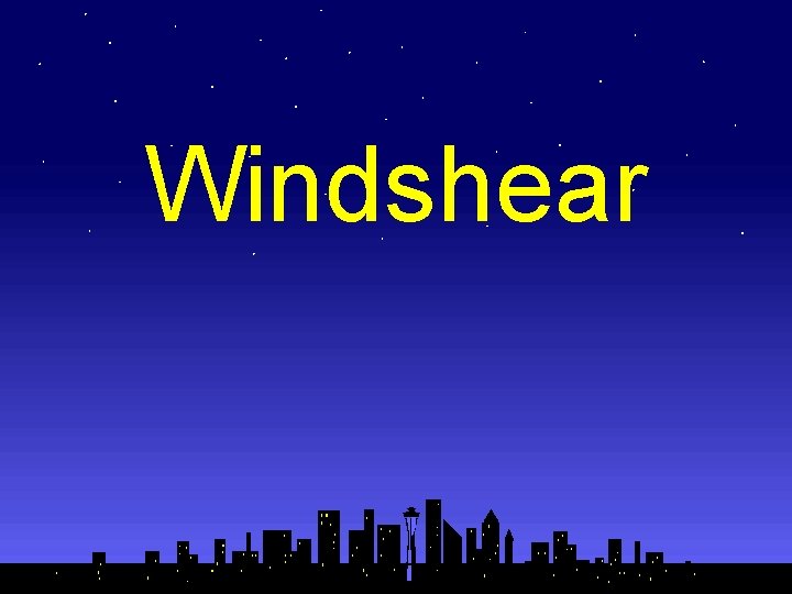 Windshear 