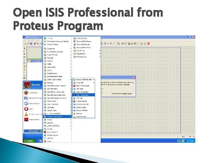 Open ISIS Professional from Proteus Program 