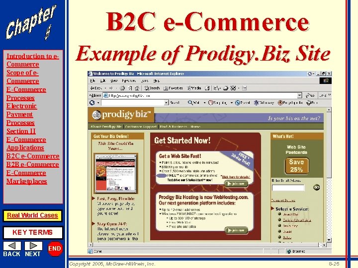 B 2 C e-Commerce Introduction to e. Commerce Scope of e. Commerce E-Commerce Processes