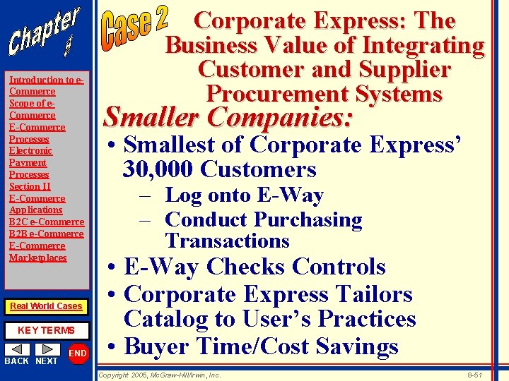 Introduction to e. Commerce Scope of e. Commerce E-Commerce Processes Electronic Payment Processes Section