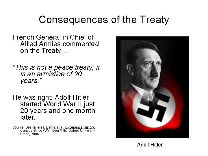 Consequences of the Treaty French General in Chief of Allied Armies commented on the