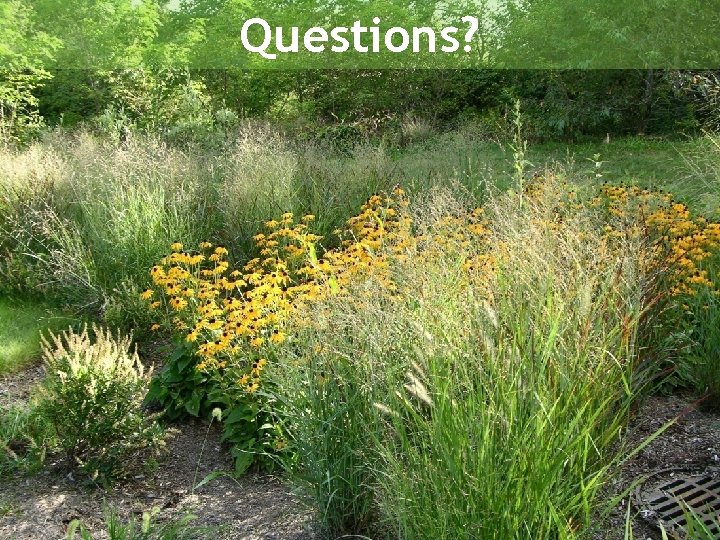 Questions? Horsley Witten Group, Inc. Questions? Horsley Witten Group, Inc.