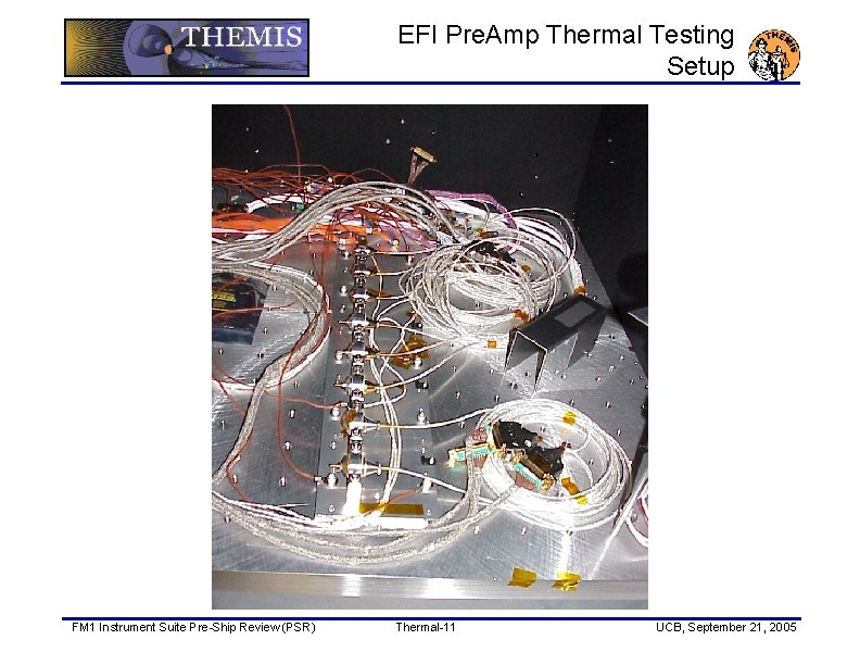 EFI Pre. Amp Thermal Testing Setup FM 1 Instrument Suite Pre-Ship Review (PSR) Thermal-11