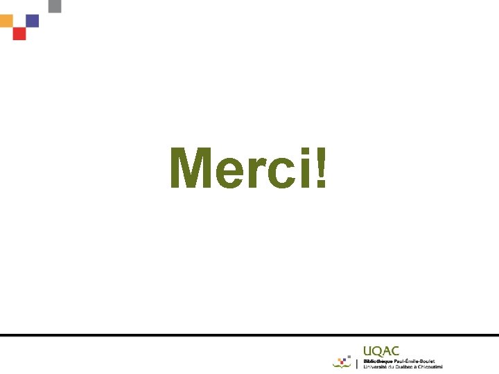 Merci! 