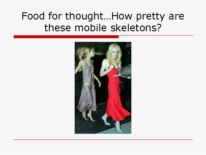 Food for thought…How pretty are these mobile skeletons? 