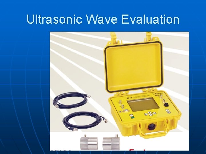Ultrasonic Wave Evaluation 