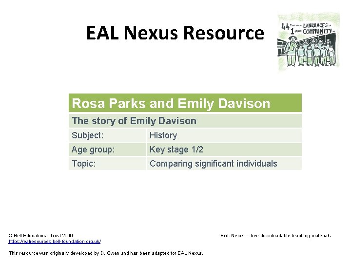 EAL Nexus Resource Rosa Parks and Emily Davison The story of Emily Davison Subject: