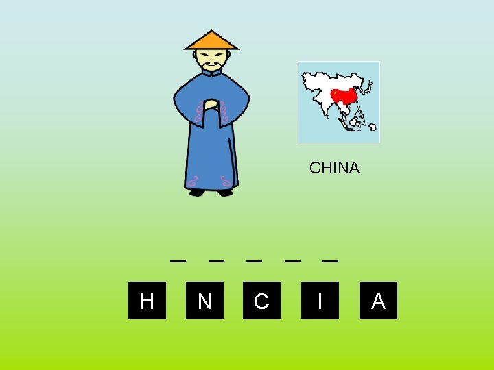 CHINA _ _ _ H N C I A 